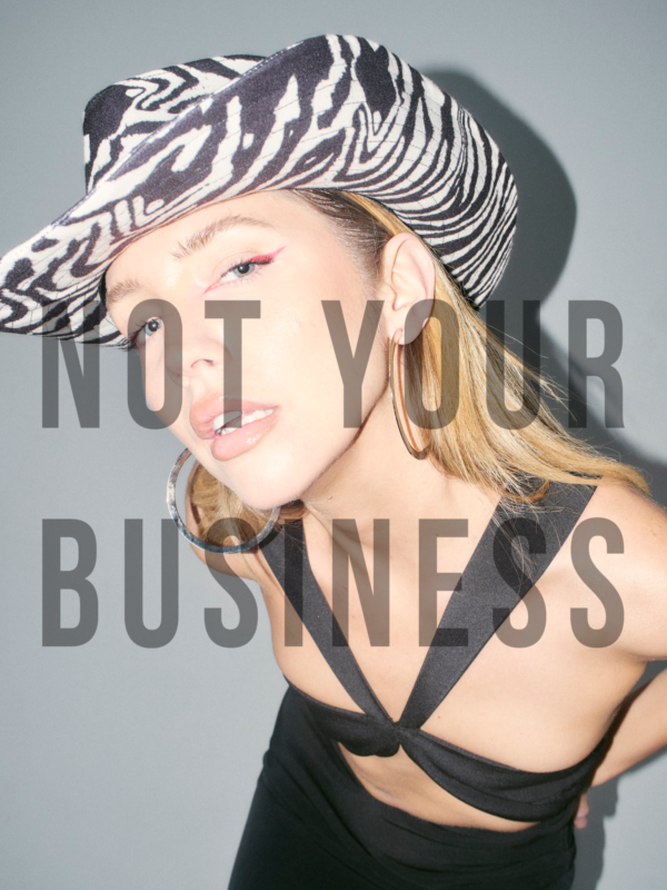 NOT YOUR BUSINESS CAMPAIGN